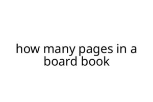 how many pages in a board book