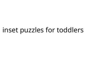 inset puzzles for toddlers