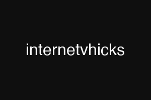 internetvhicks