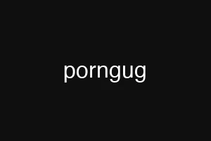 porngug